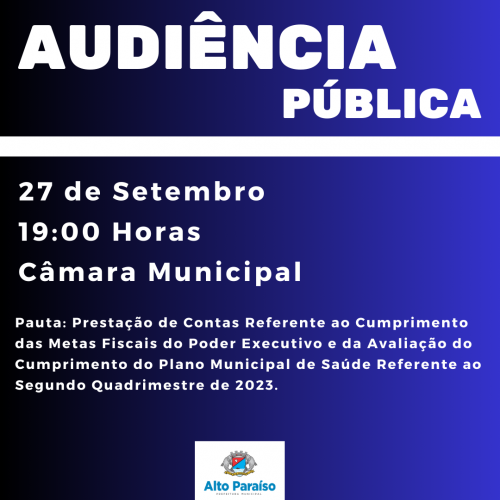 AUDIÊNCIA PÚBLICA - PRESTAÇÃO DE CONTAS - SEGUNDO QUADRIMESTRE 2023