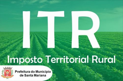 Comunicado - Declaração do Imposto Territorial Rural - ITR 2023