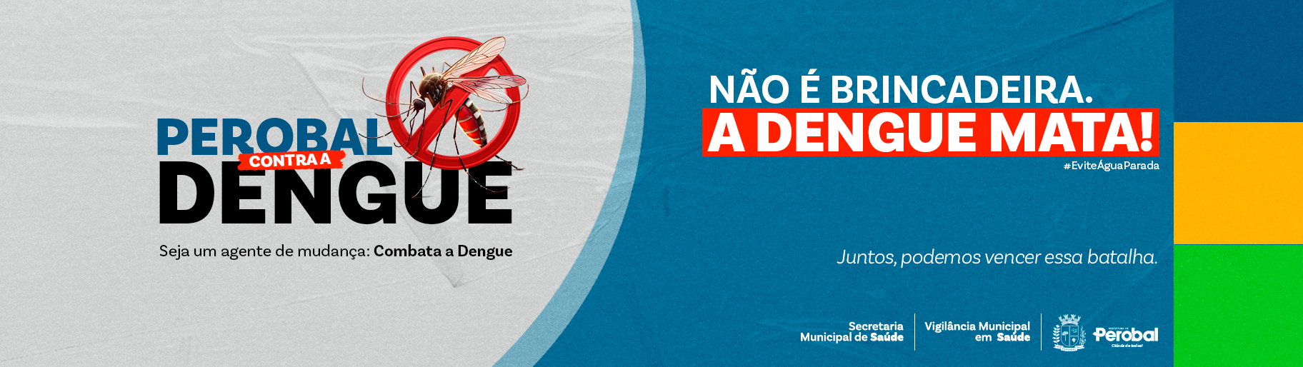 Perobal contra a Dengue