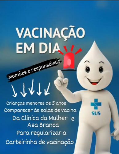 CAMPANHA VACINAÇÃO EM DIA.