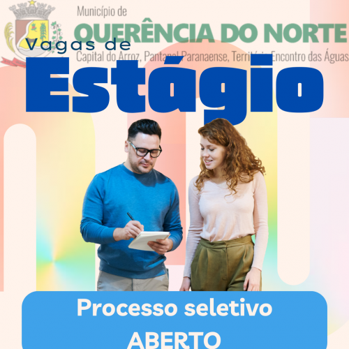 Prefeitura de Querência do Norte abre Processo Seletivo Simplificado para Estágio!