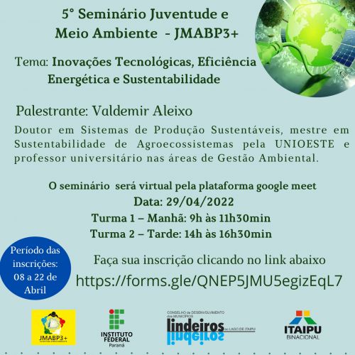 Itaipu Binacional realizará Seminário Virtual: Inovações Tecnológicas, Eficiência Energética e Sustentabilidade